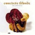 The Essential Concrete Blonde