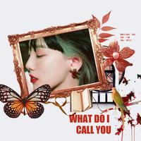 （金泰妍）What Do I Call You - Inst.