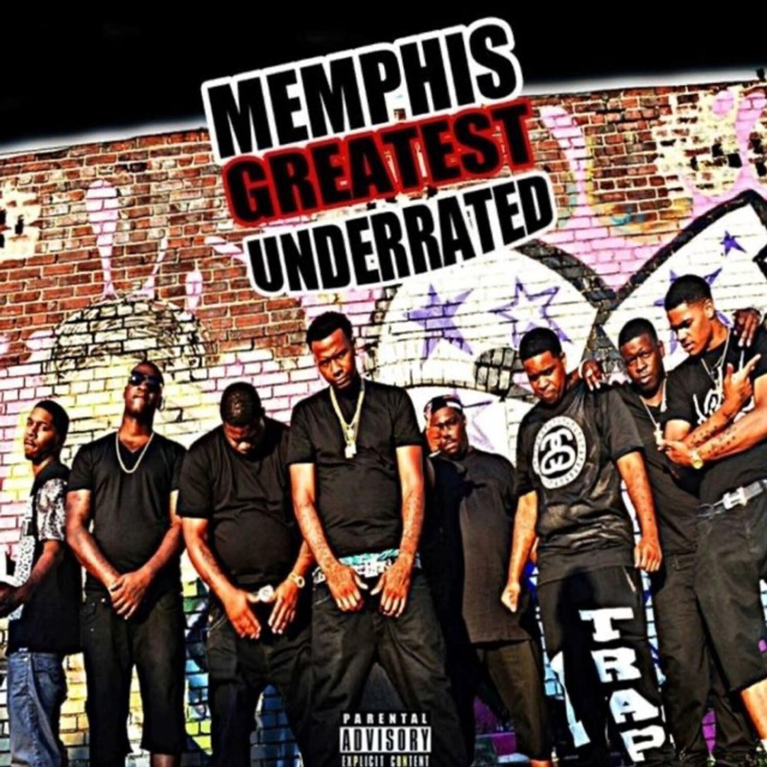 Memphis Greatest Underrated