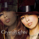 Crystal Lights专辑