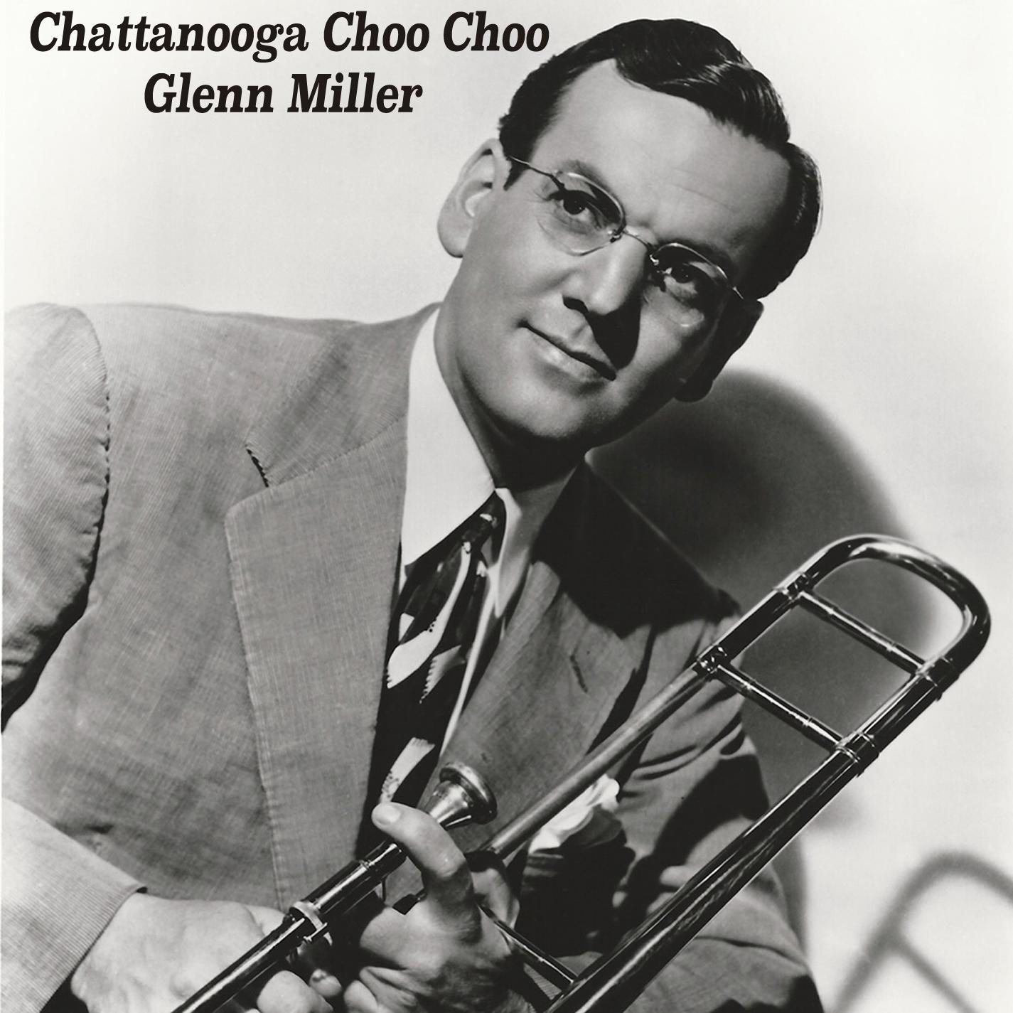 Chattanooga Choo Choo