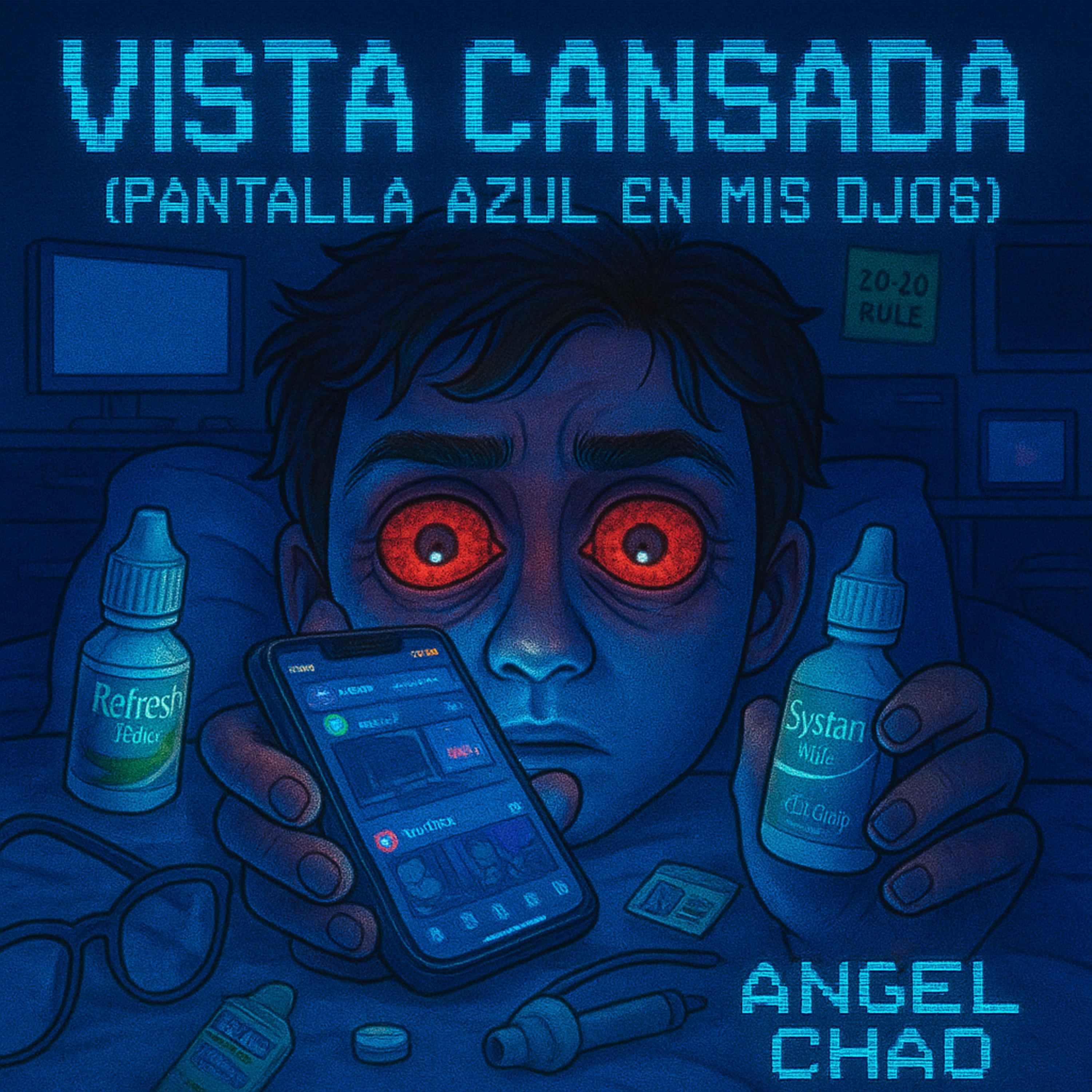 VISTA CANSADA (Pantalla Azul en mis Ojos)