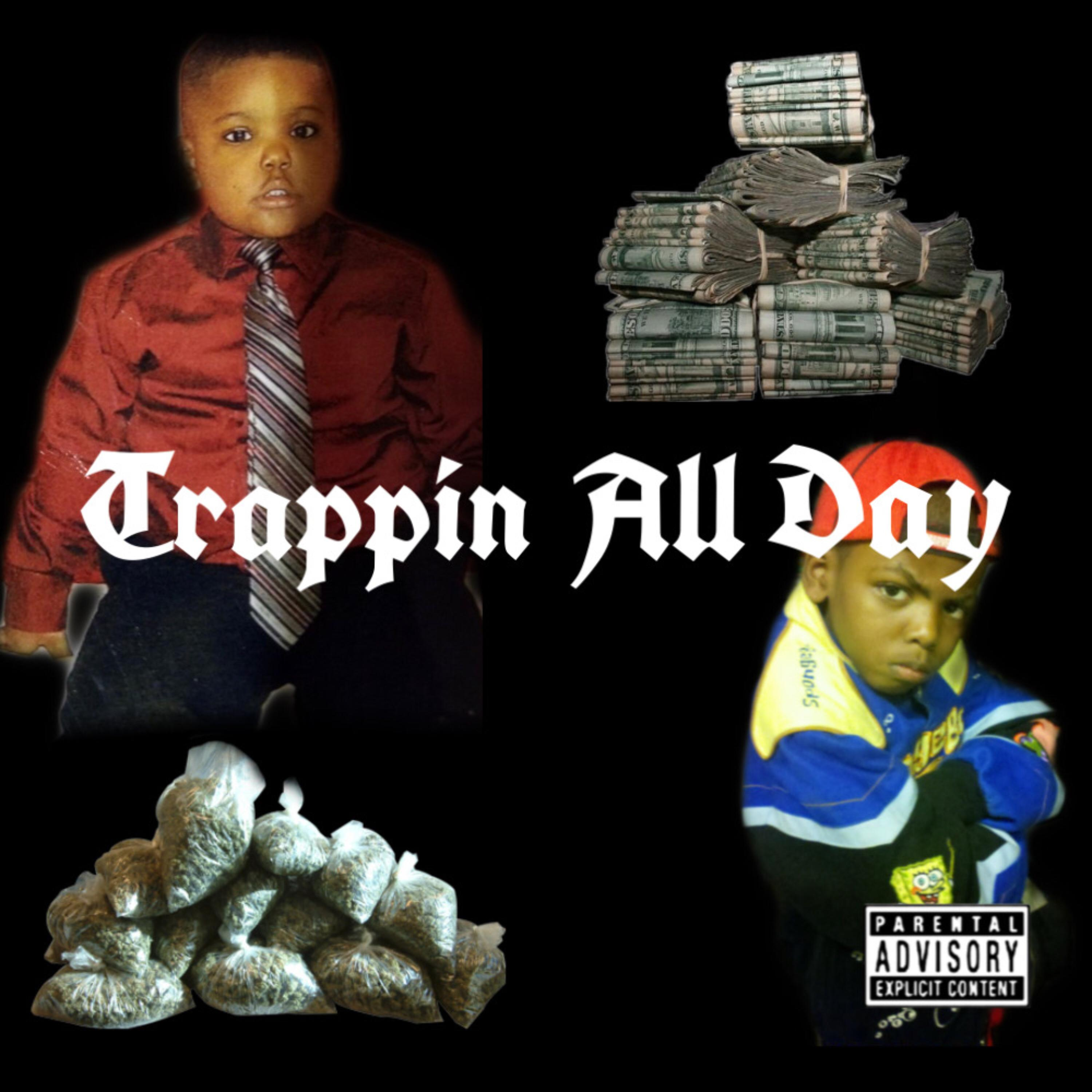 Baby CEO Dev - Trappin All Day