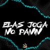 Mc Gorran - Elas Joga no Panin