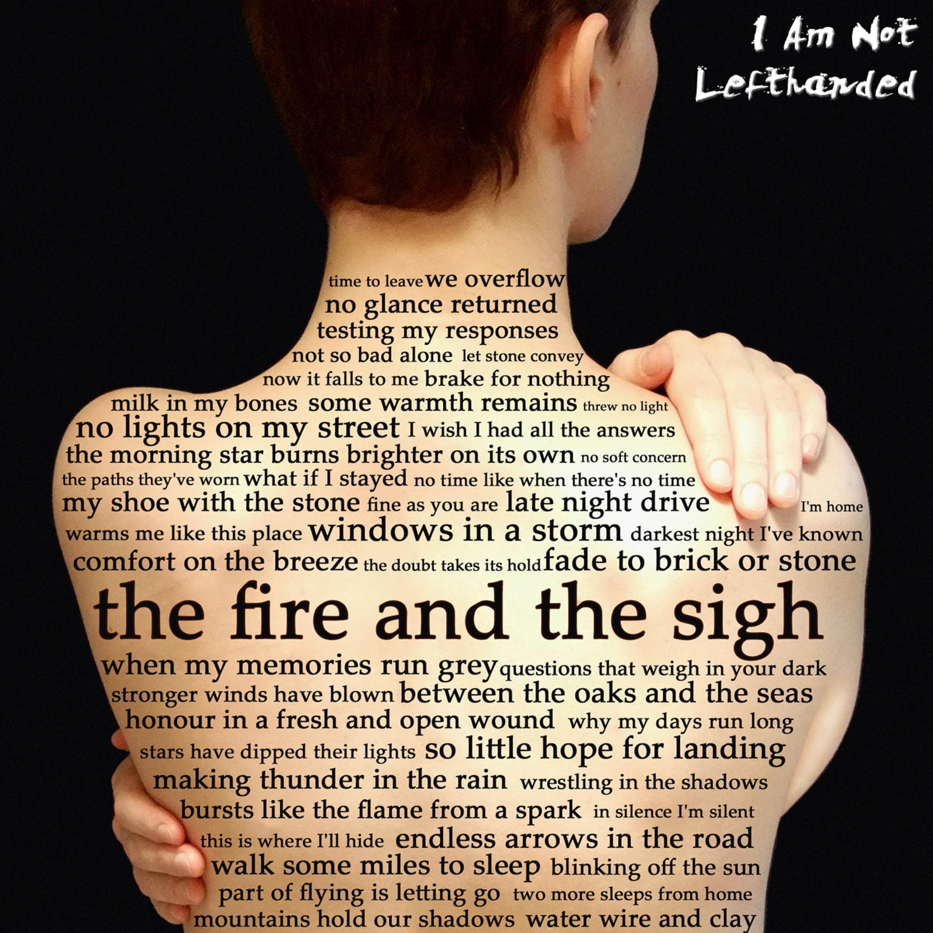 The Fire & the Sigh