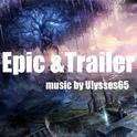 Epic & Trailer (with Ulysses65)专辑