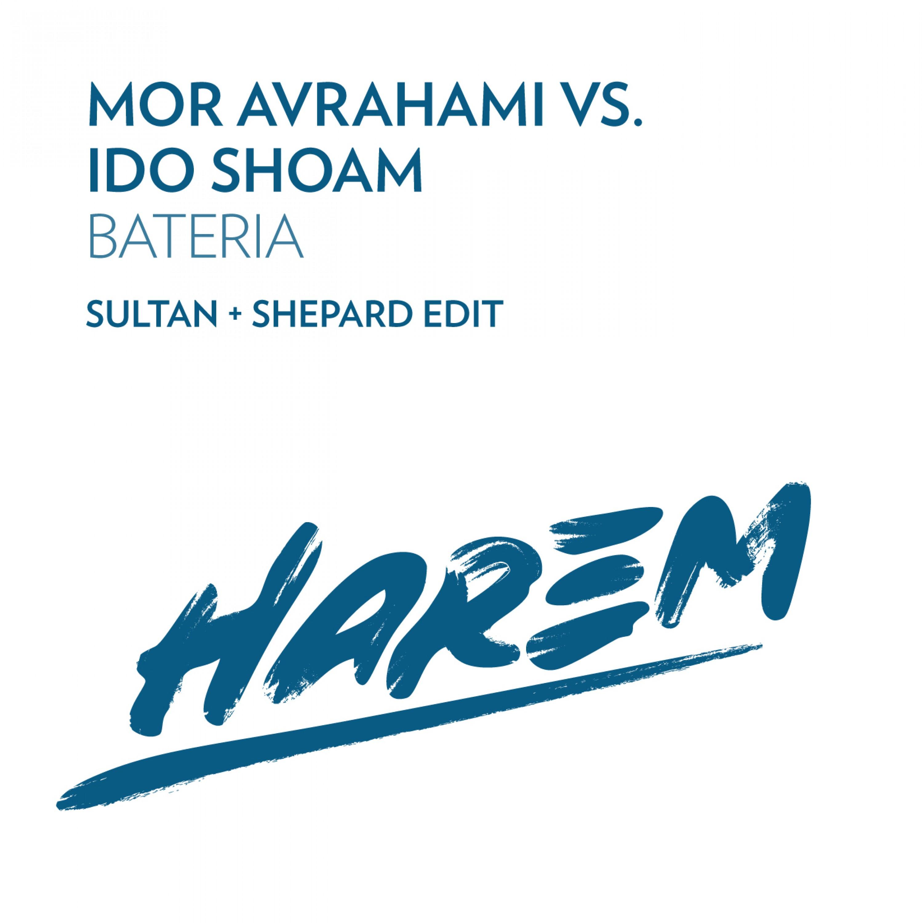 Bateria (Sultan + Shepard Edit)