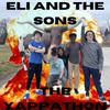 Eli and the Sons - Song of the Summer (feat. Big Grah, Bdub, E-Money & The One You Know Who Runs)