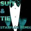 Suit & Tie (Starflux Remix)