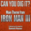 "Can You Dig It?" (From the Original Score To "Iron Man 3")专辑