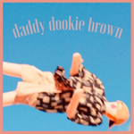 Daddy Dookie Brown专辑