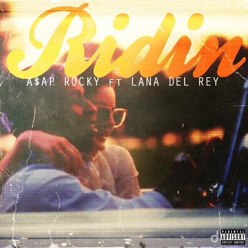 A$AP Rocky - Ridin'