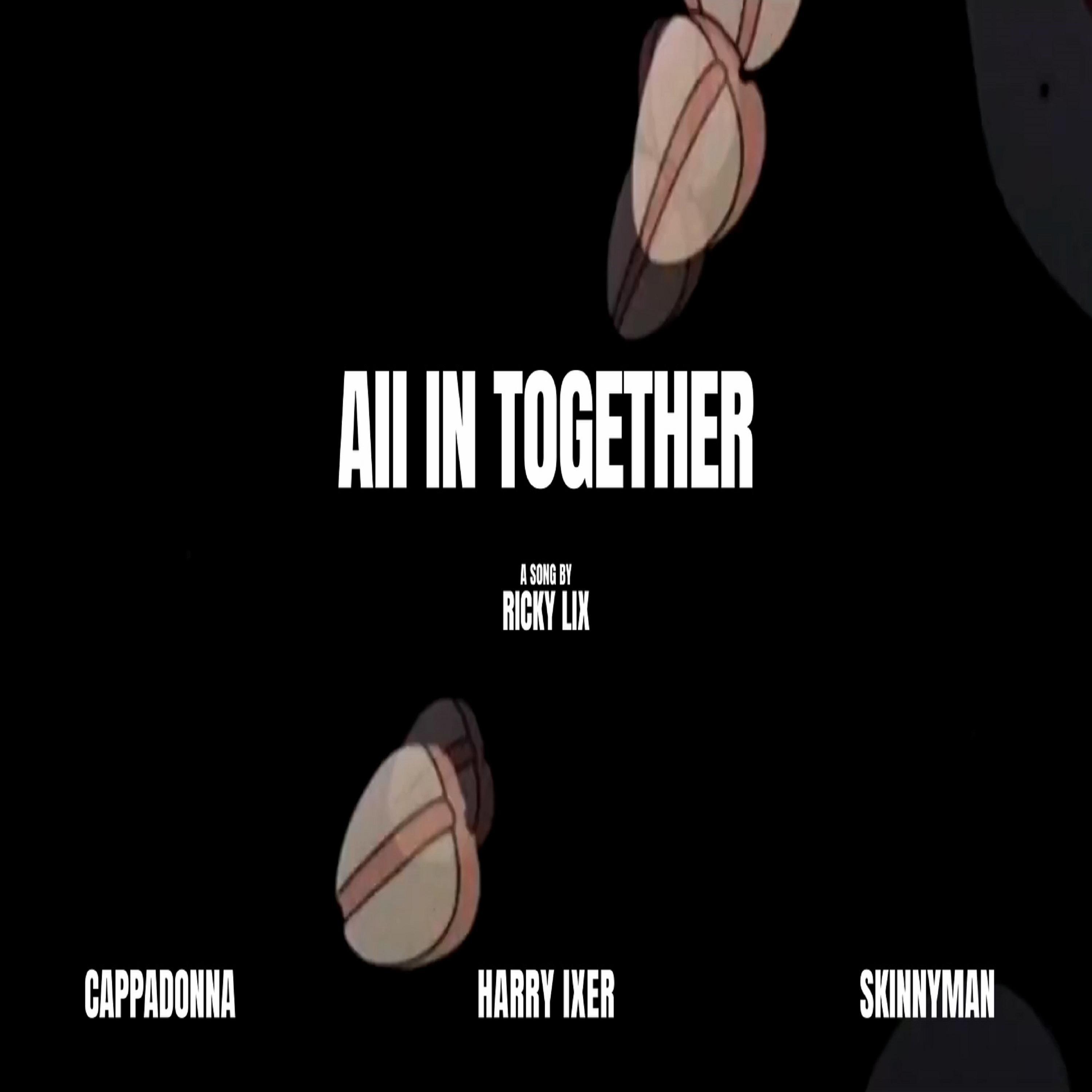 All In Together (feat. Cappadonna, Harry Ixer & Skinnyman) [Lieu Remix]