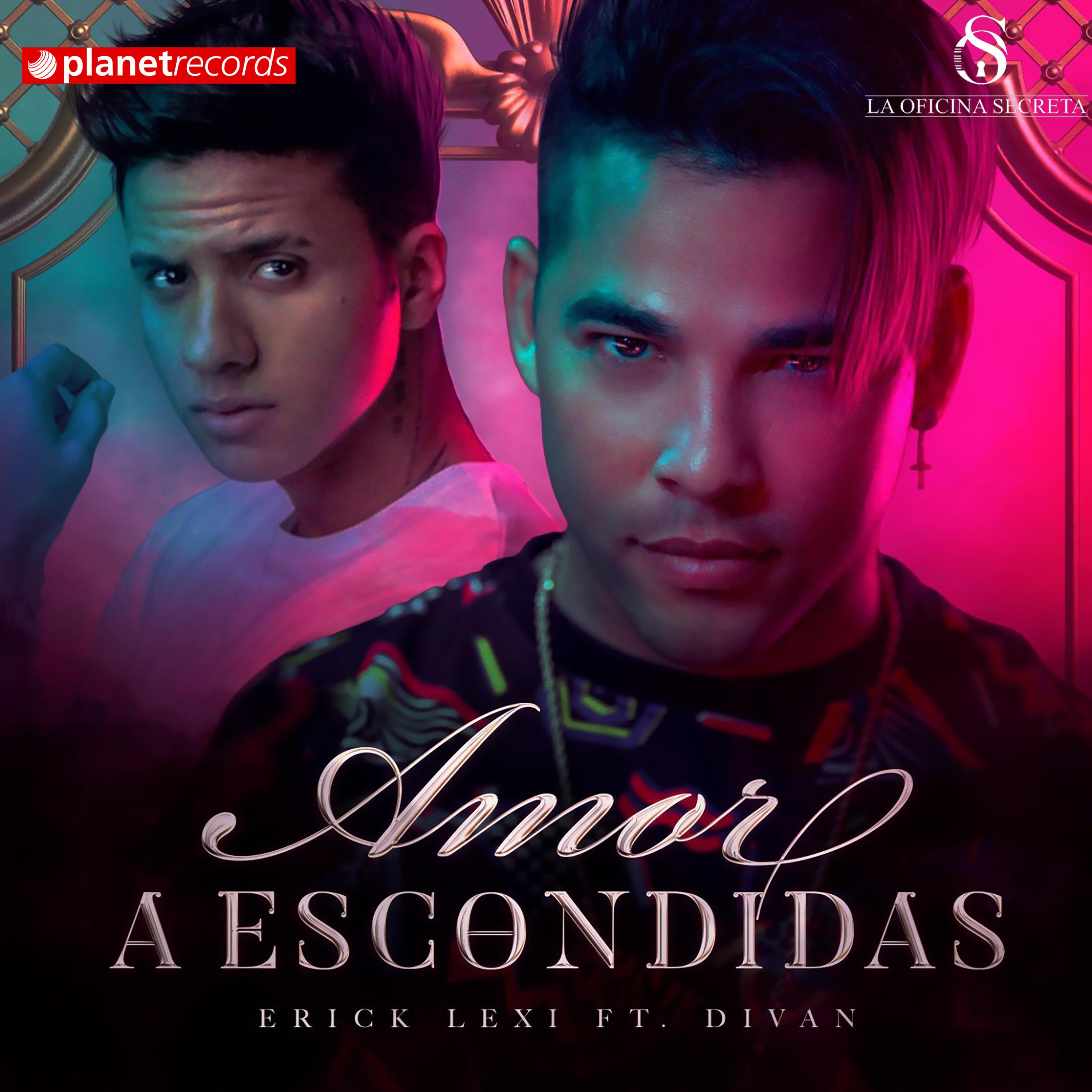 Erick Lexi - Amor A Escondidas (with Divan)