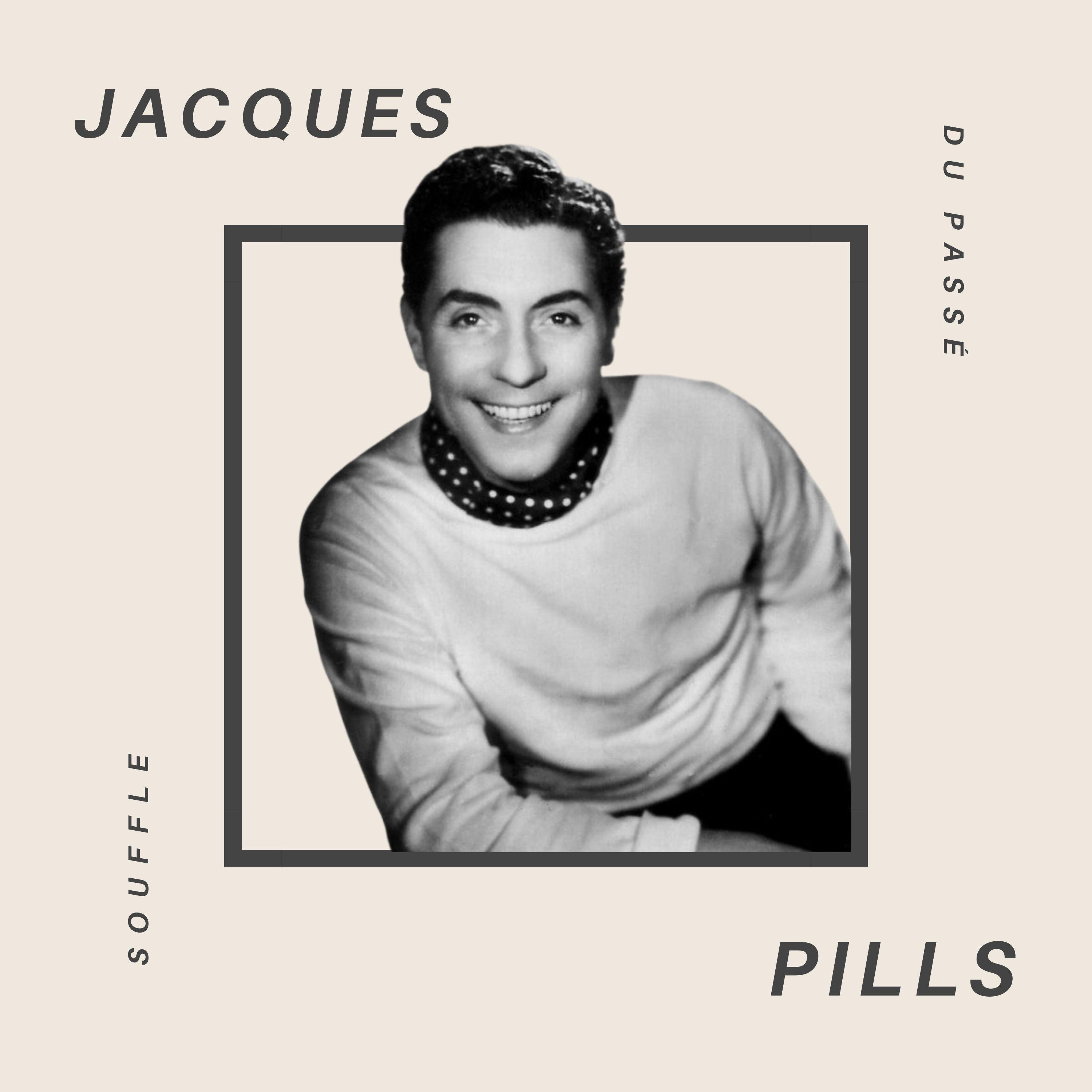 Jacques Pills - Mademoiselle