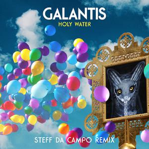 Galantis - Holy Water （降1半音）