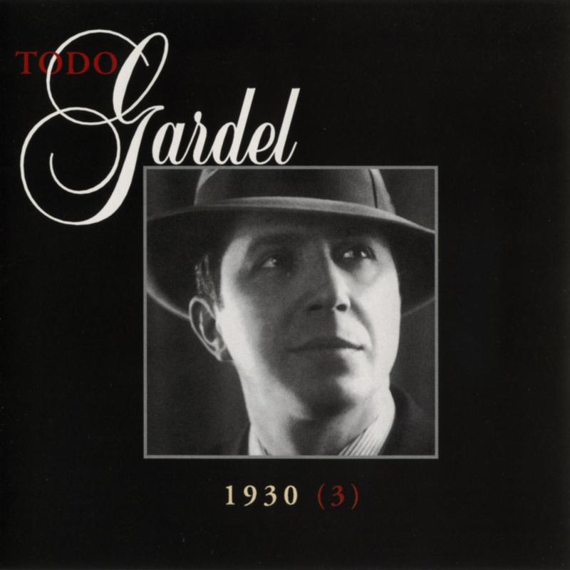 La Historia Completa De Carlos Gardel - Volumen 16