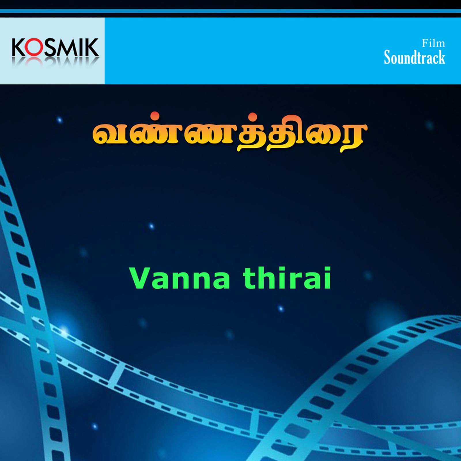 VannaThirai (Original Motion Picture Soundtrack)