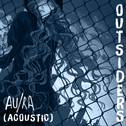 Outsiders (Acoustic)专辑
