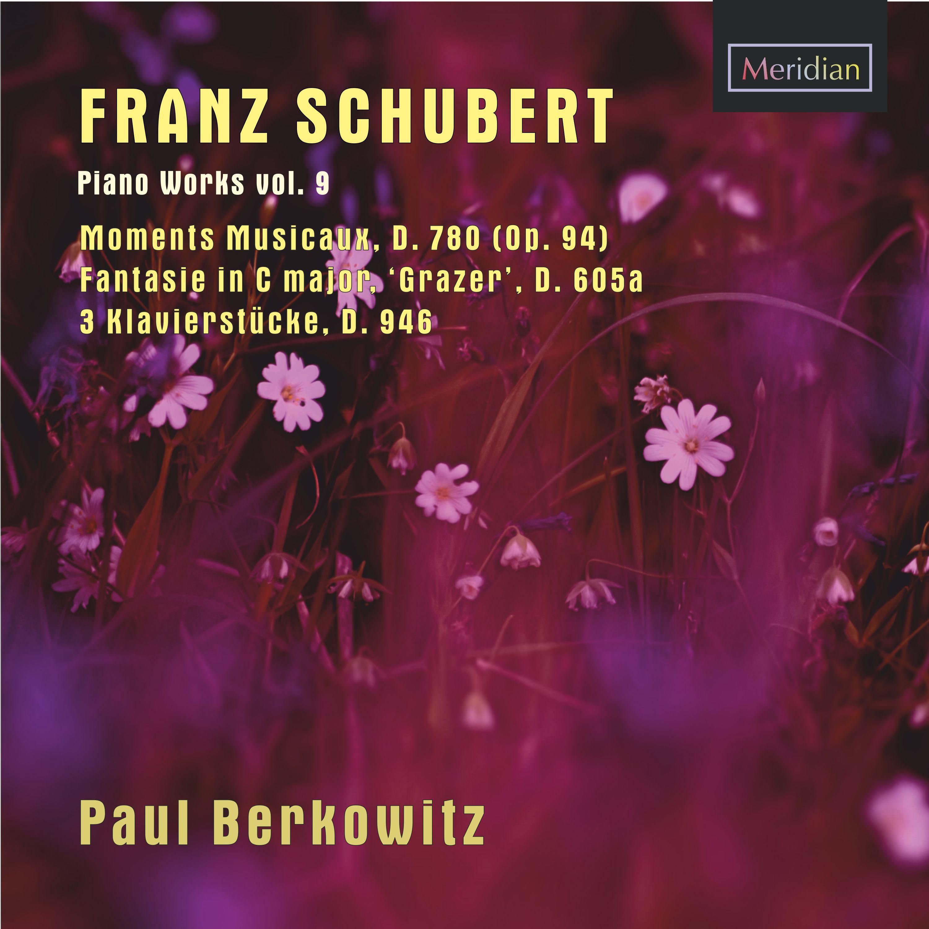 Franz Schubert: Piano Works, Vol. 9专辑