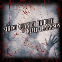 The String Quartet Tribute to Kelly Clarkson专辑