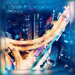 Tokyo Dreams专辑