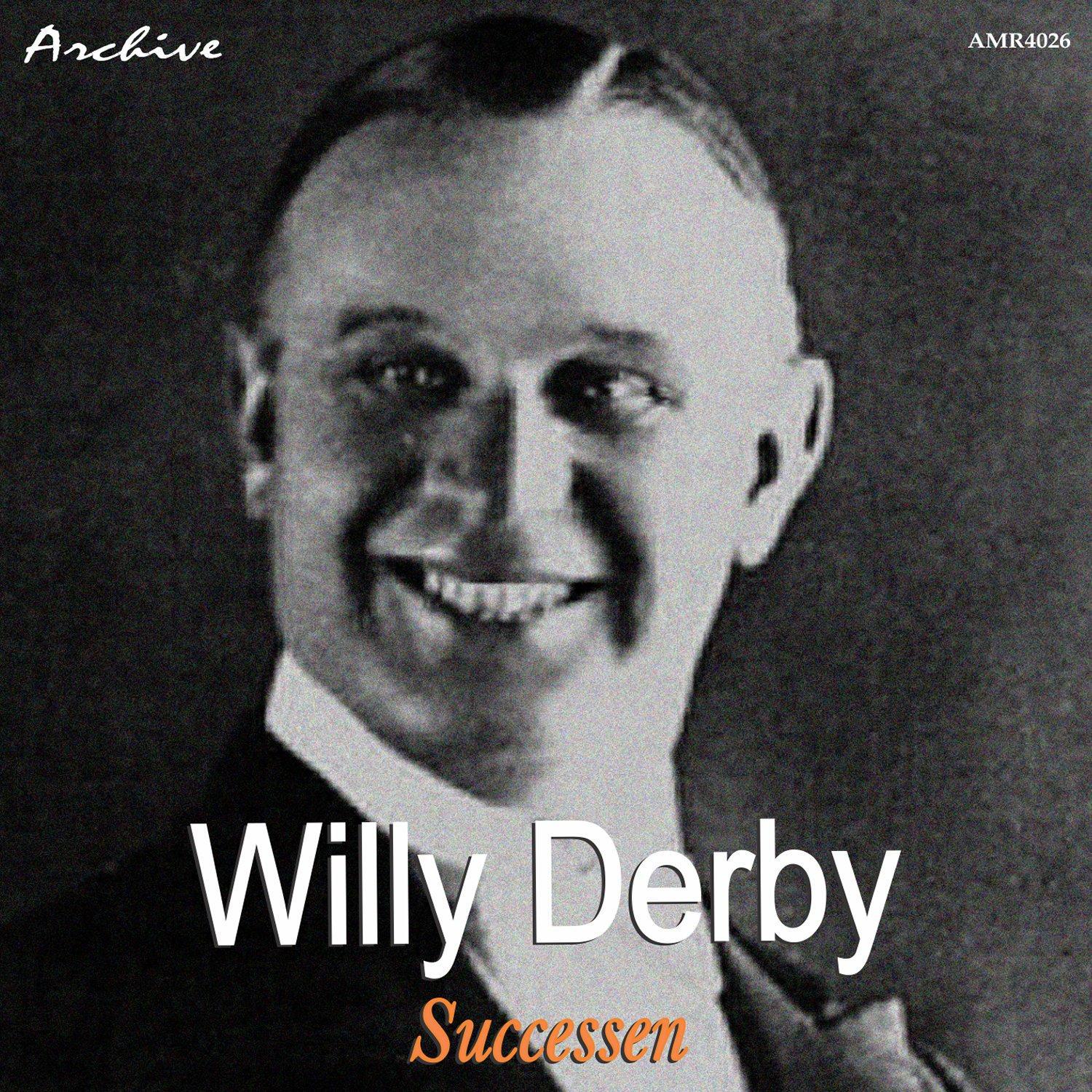 Willy Derby - Een zoen moet je mondeling doen