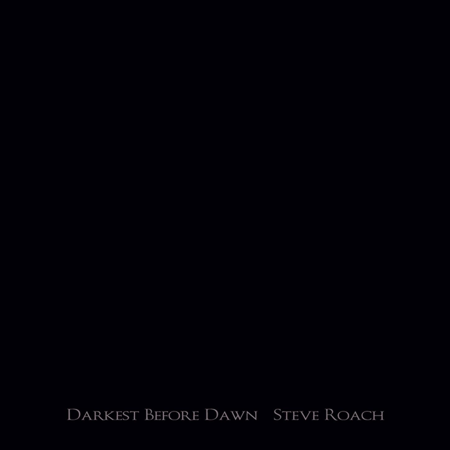 Darkest Before Dawn