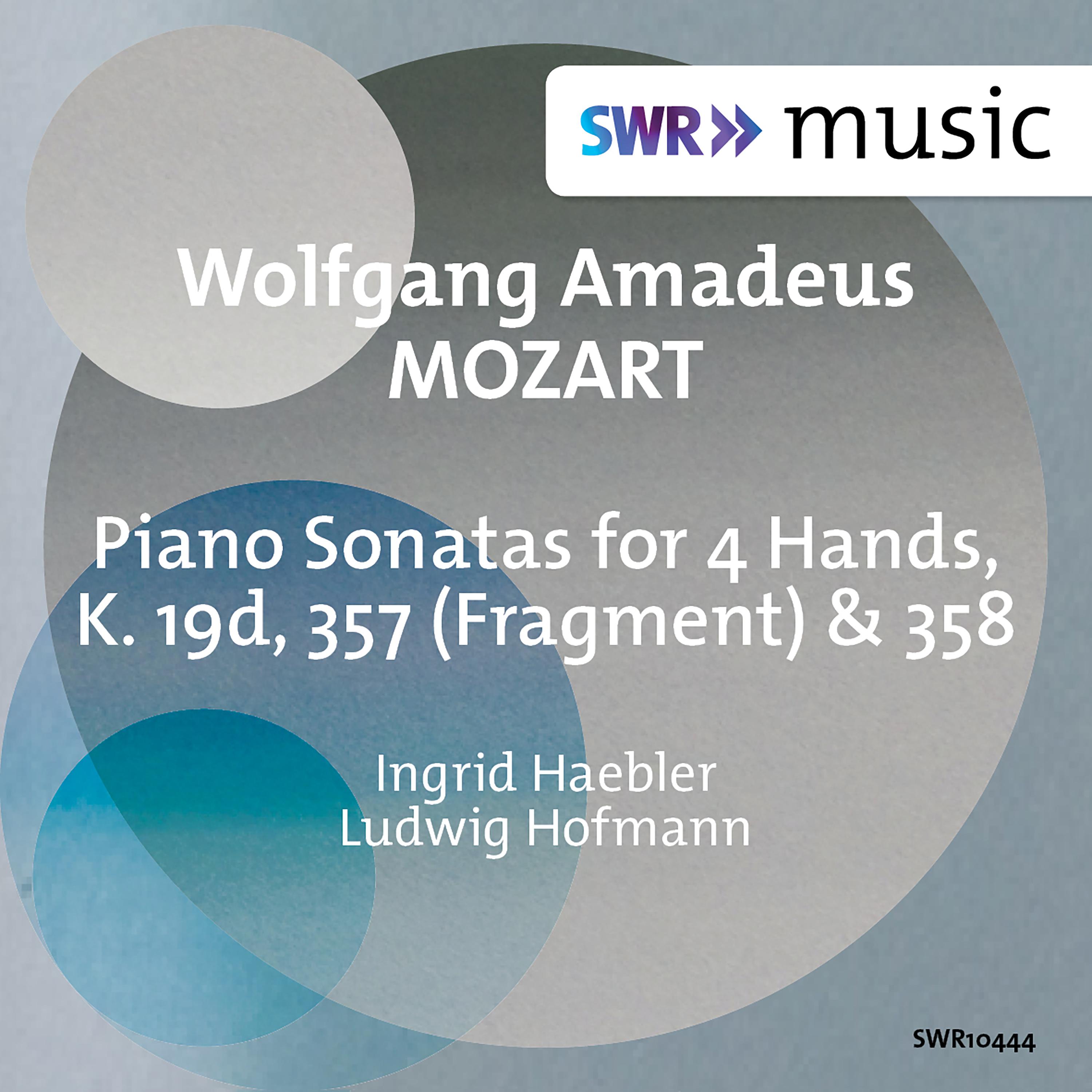 MOZART, W.A.: Sonatas for Piano 4 Hands, K. 19d, 357 and 358 (Haebler, L. Hoffmann) (1956)专辑