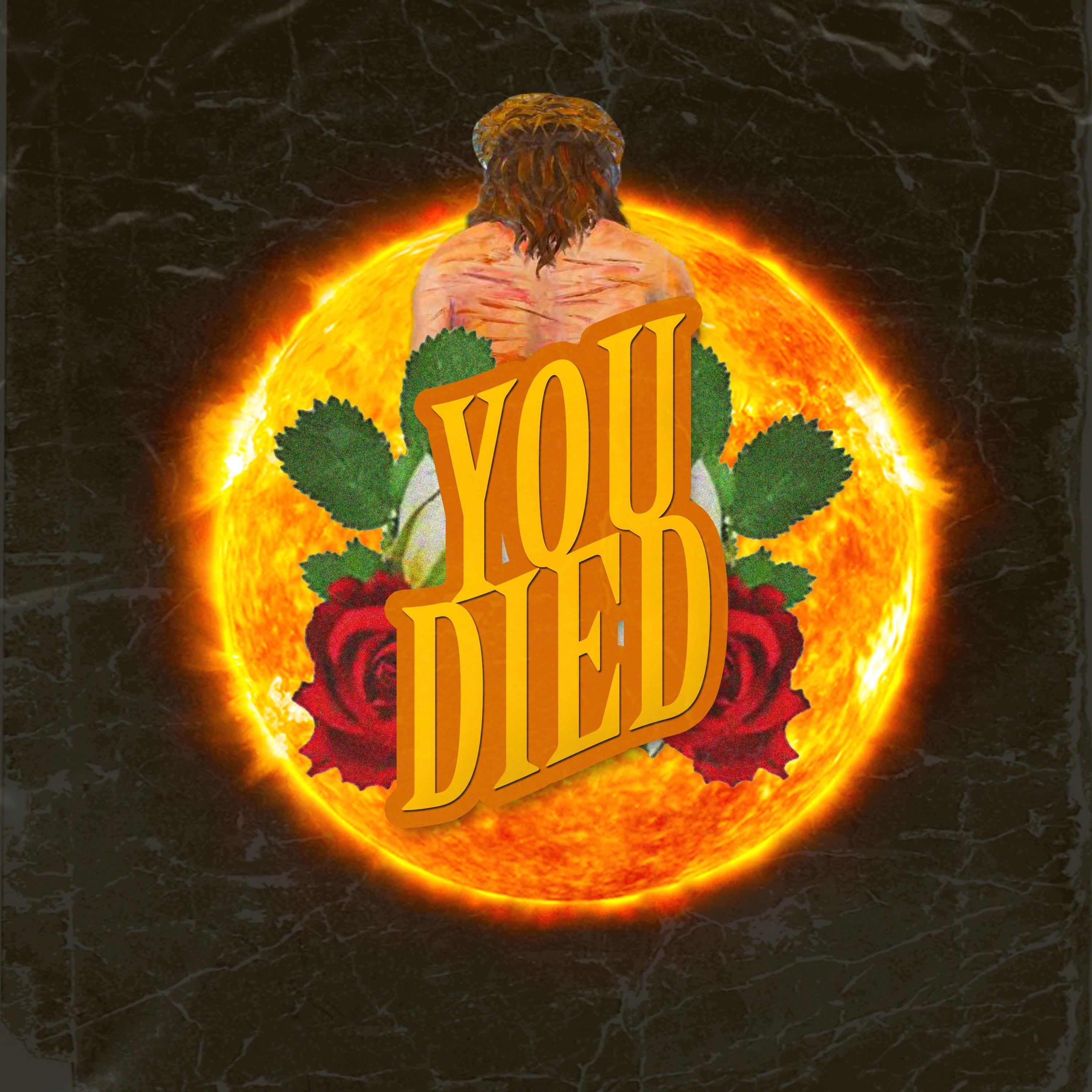 You Died