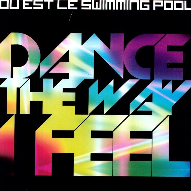 Dance The Way I Feel