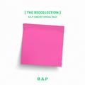 B.A.P CONCERT SPECIAL SOLO `THE RECOLLECTION`