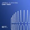 JANPAUL - Can't Wait (Extended Mix)