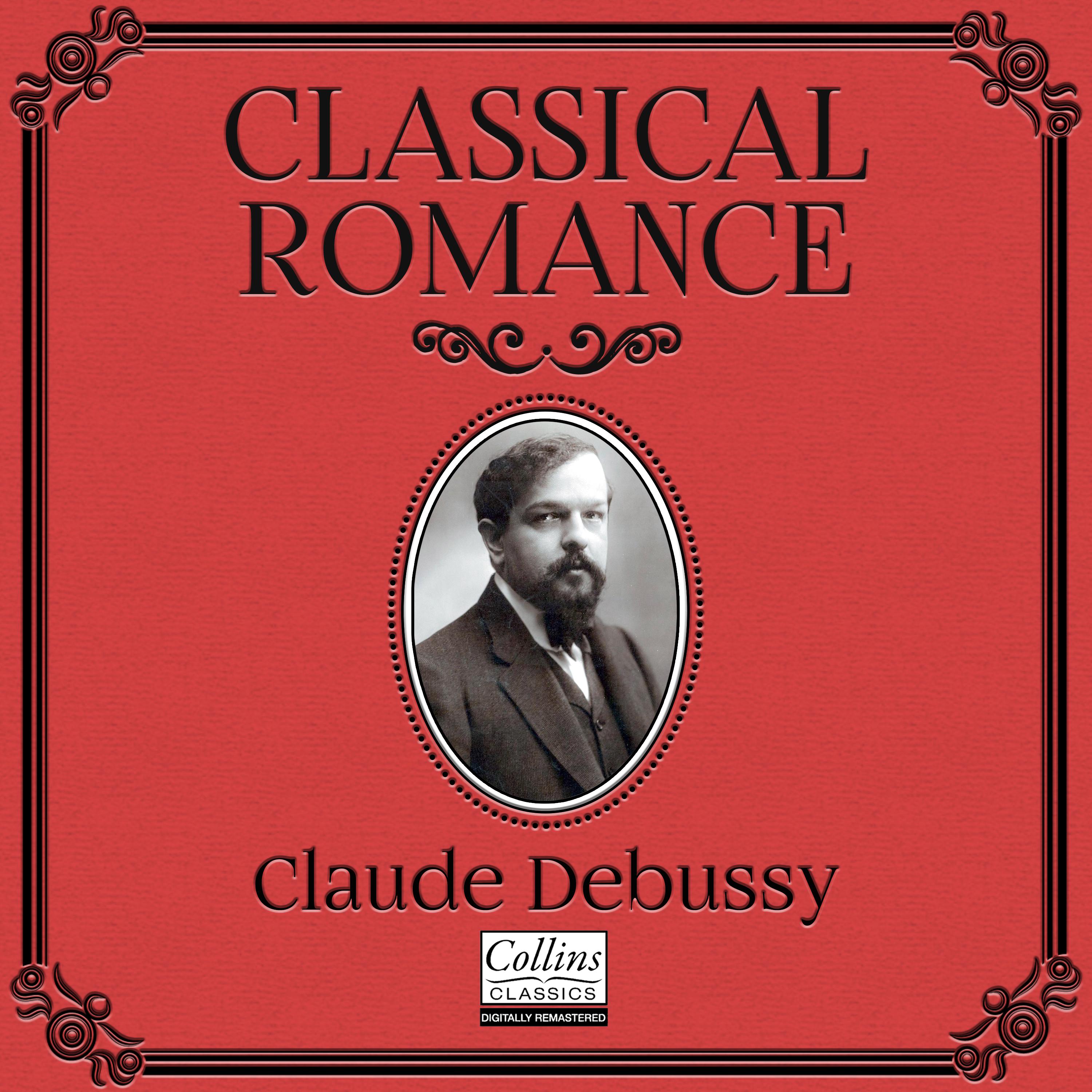 Classical Romance with Claude Debussy专辑