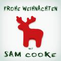 Frohe Weihnachten mit Sam Cooke