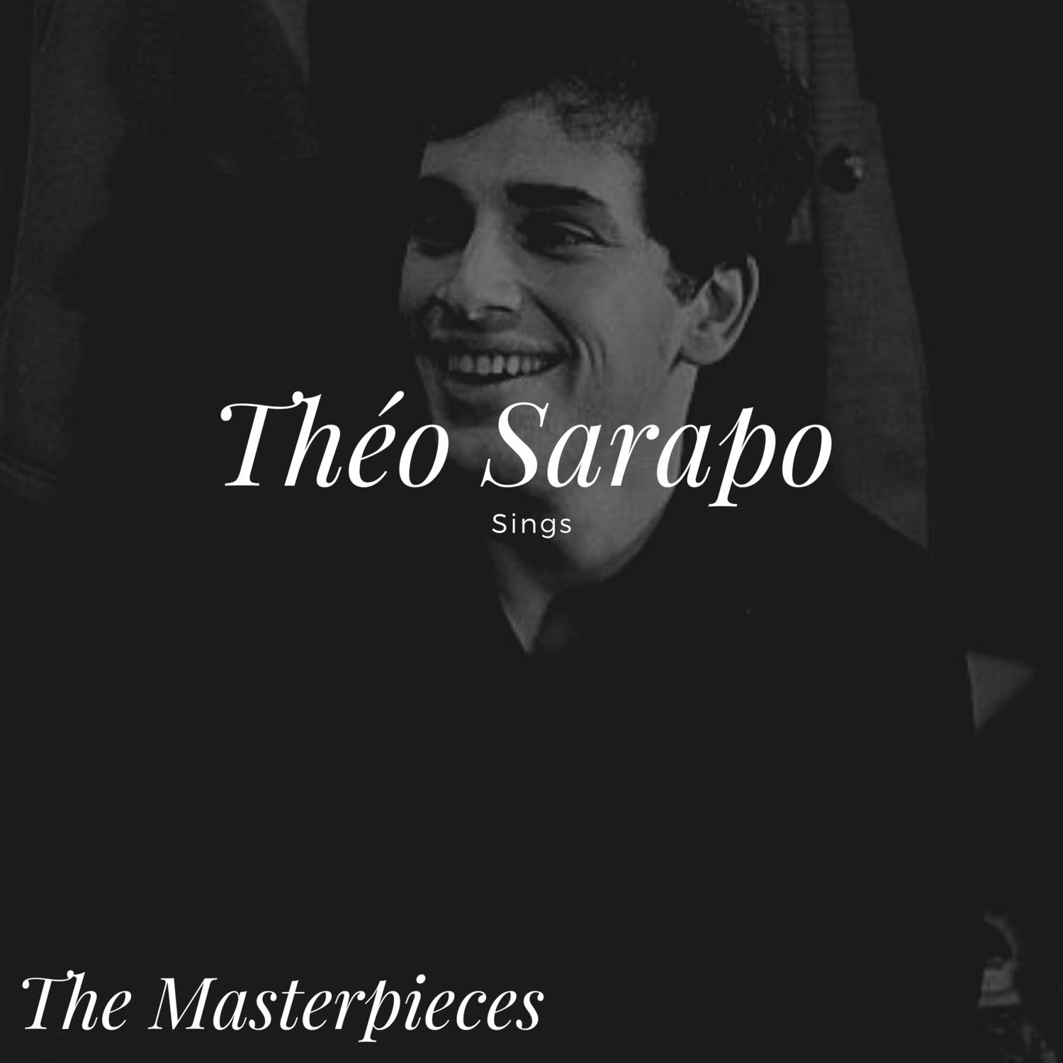 Théo Sarapo Sings - The Masterpieces