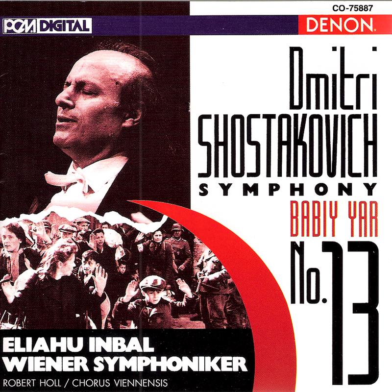 Shostakovich: Symphony No. 13, "Babiy Yar"