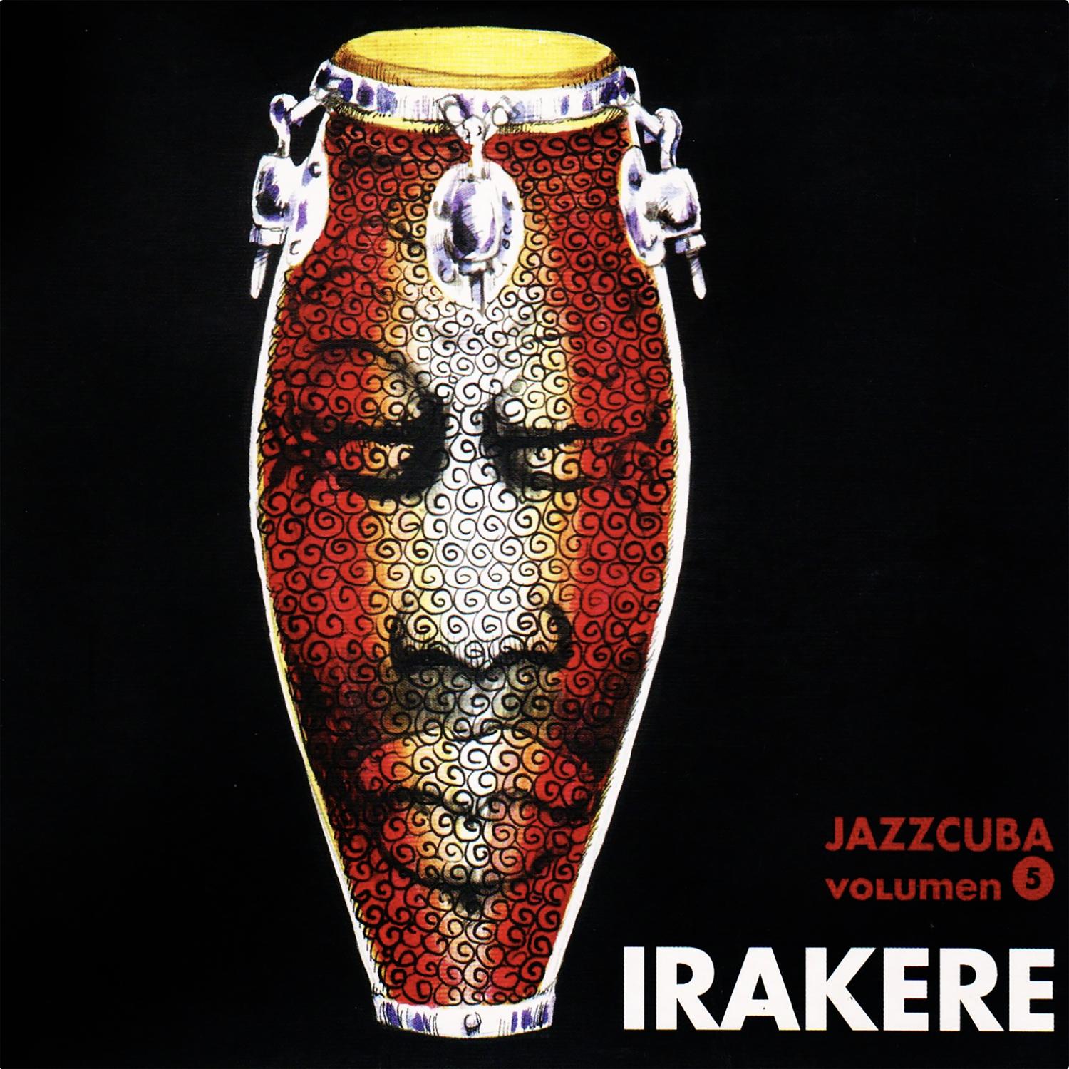 Jazzcuba, Vol. 5: Irakere