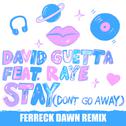 Stay (Don't Go Away) [Ferreck Dawn Remix]专辑