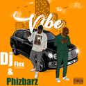 Vibe (feat. Phizbarz)专辑