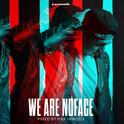 We Are NoFace专辑