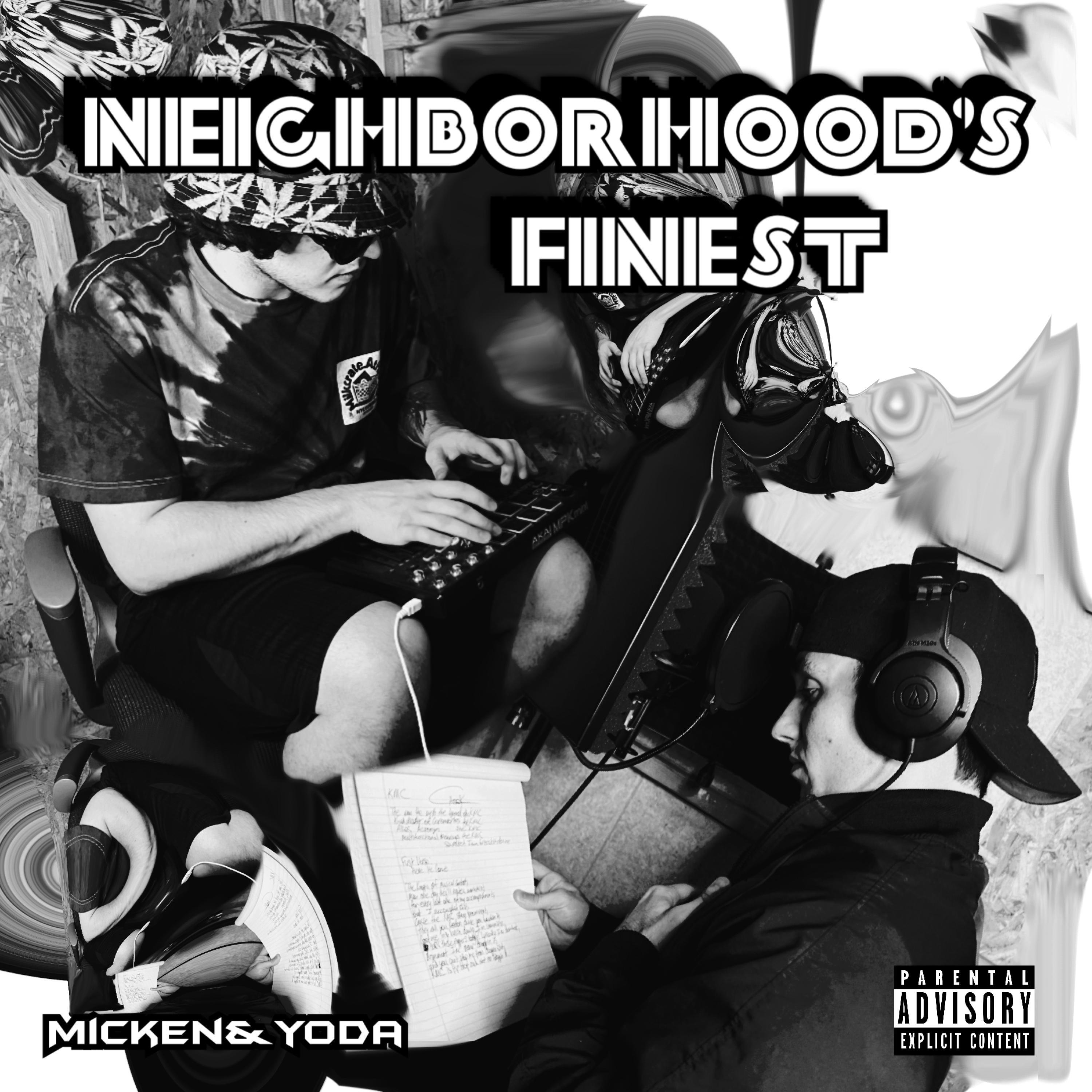 NEIGHBORHOOD'S FINEST