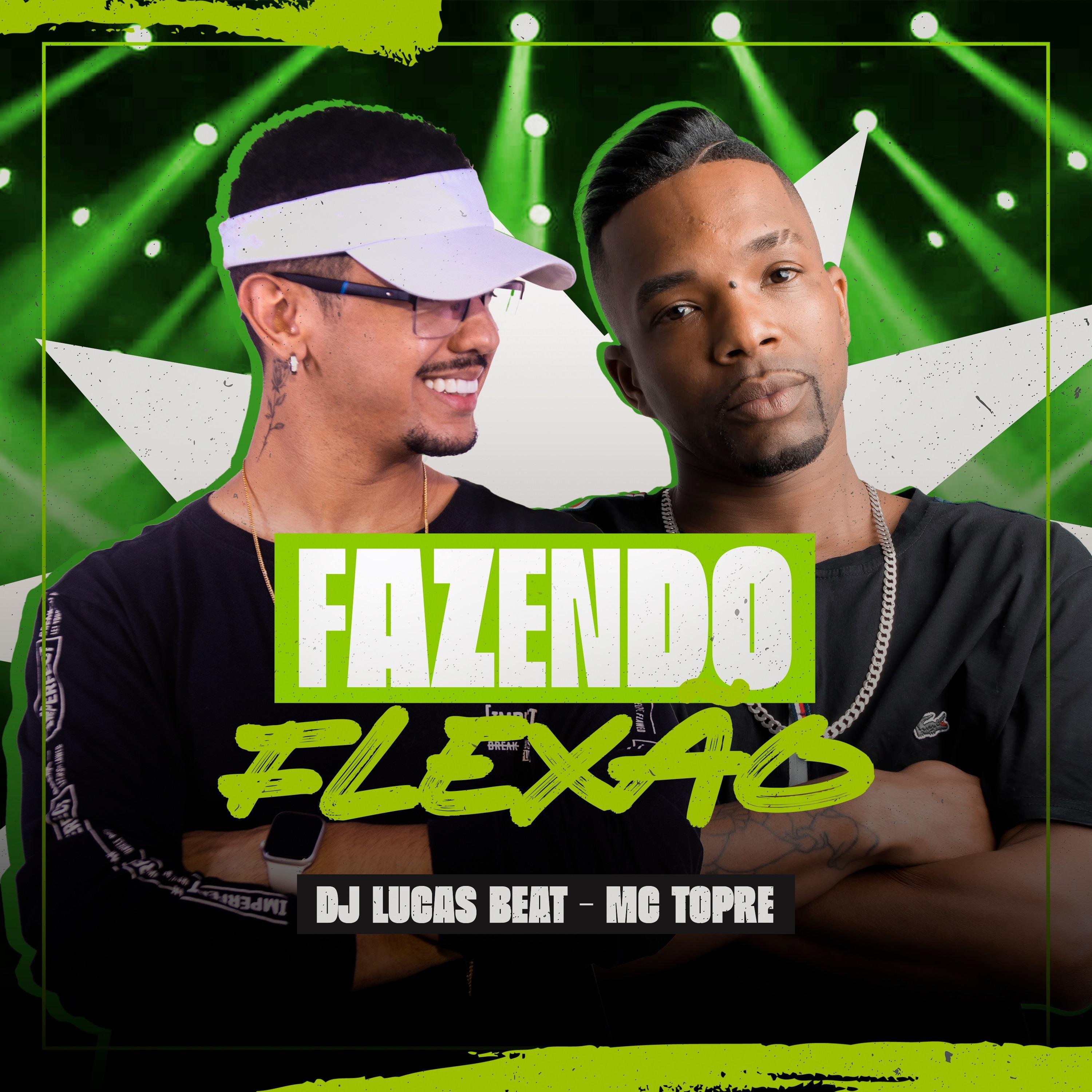 DJ Lucas Beat - Fazendo Flexão