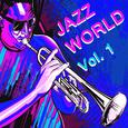 Jazz World Vol.  1