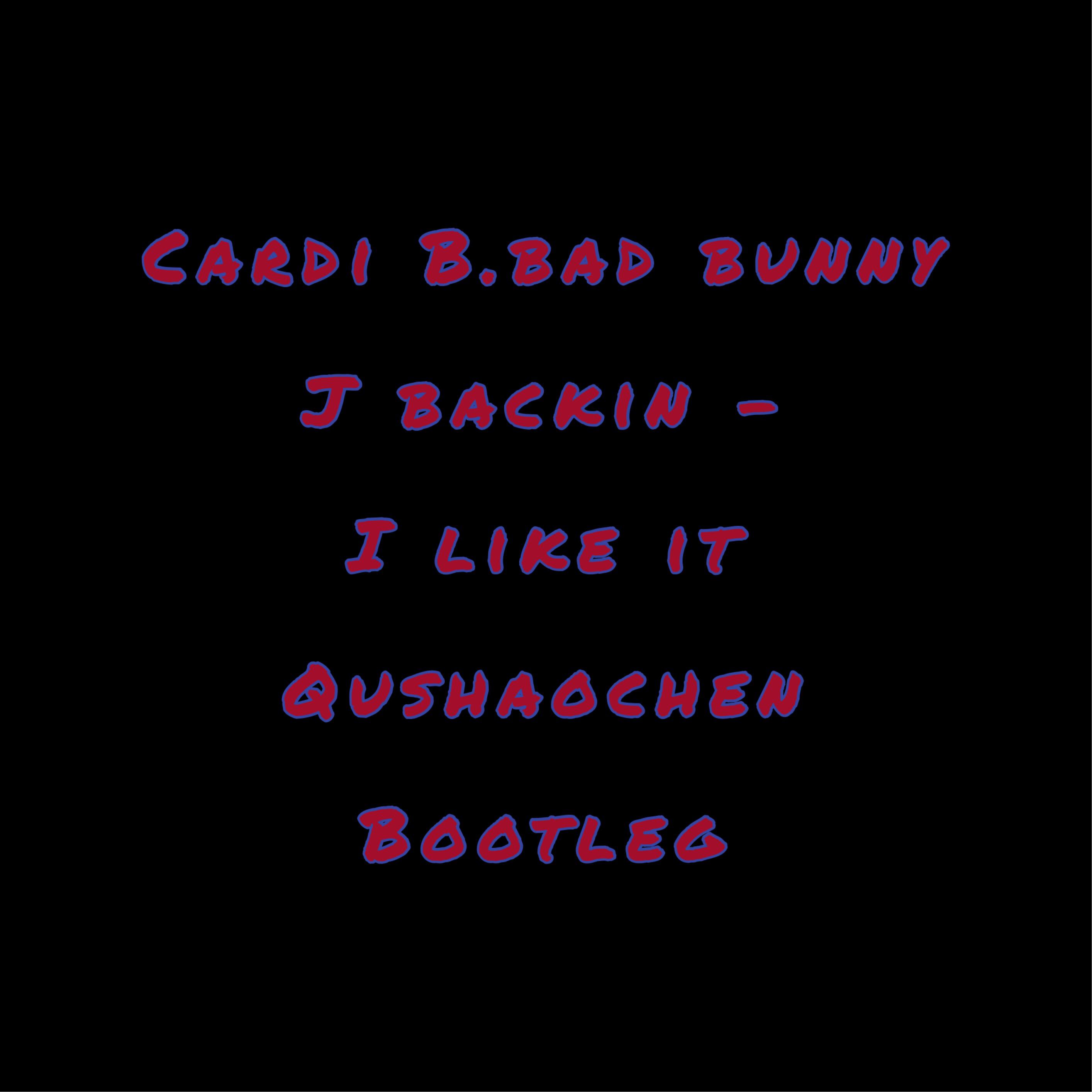 Cardi B,Bad Bunny,J Balvin - I Like It专辑