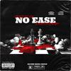 M_cky The Maker - No Ease (feat. Cruise Zw & Dough Major)