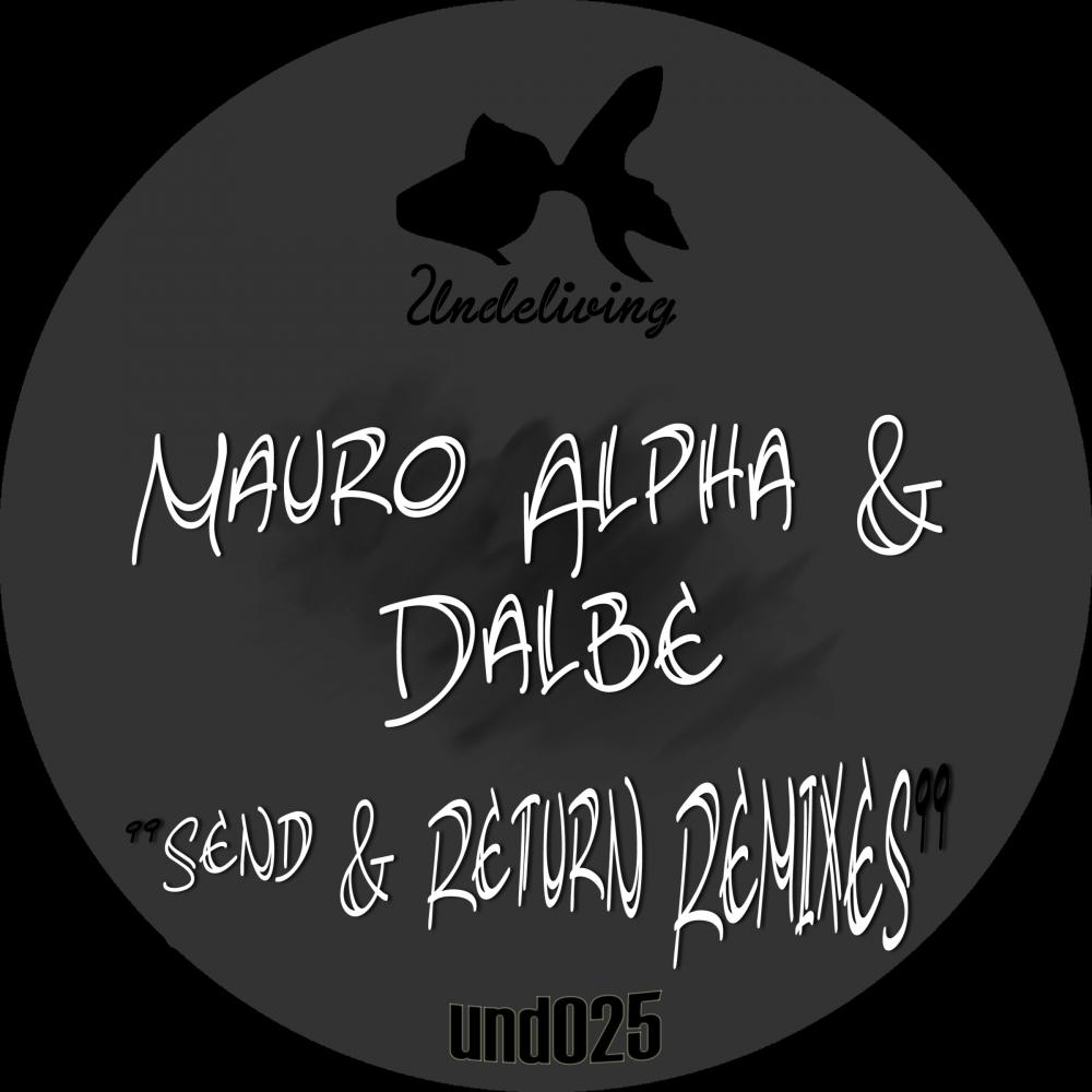 Send & Return Remixes