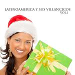 Latinoamerica y Sus Villancicos. Vol 1专辑