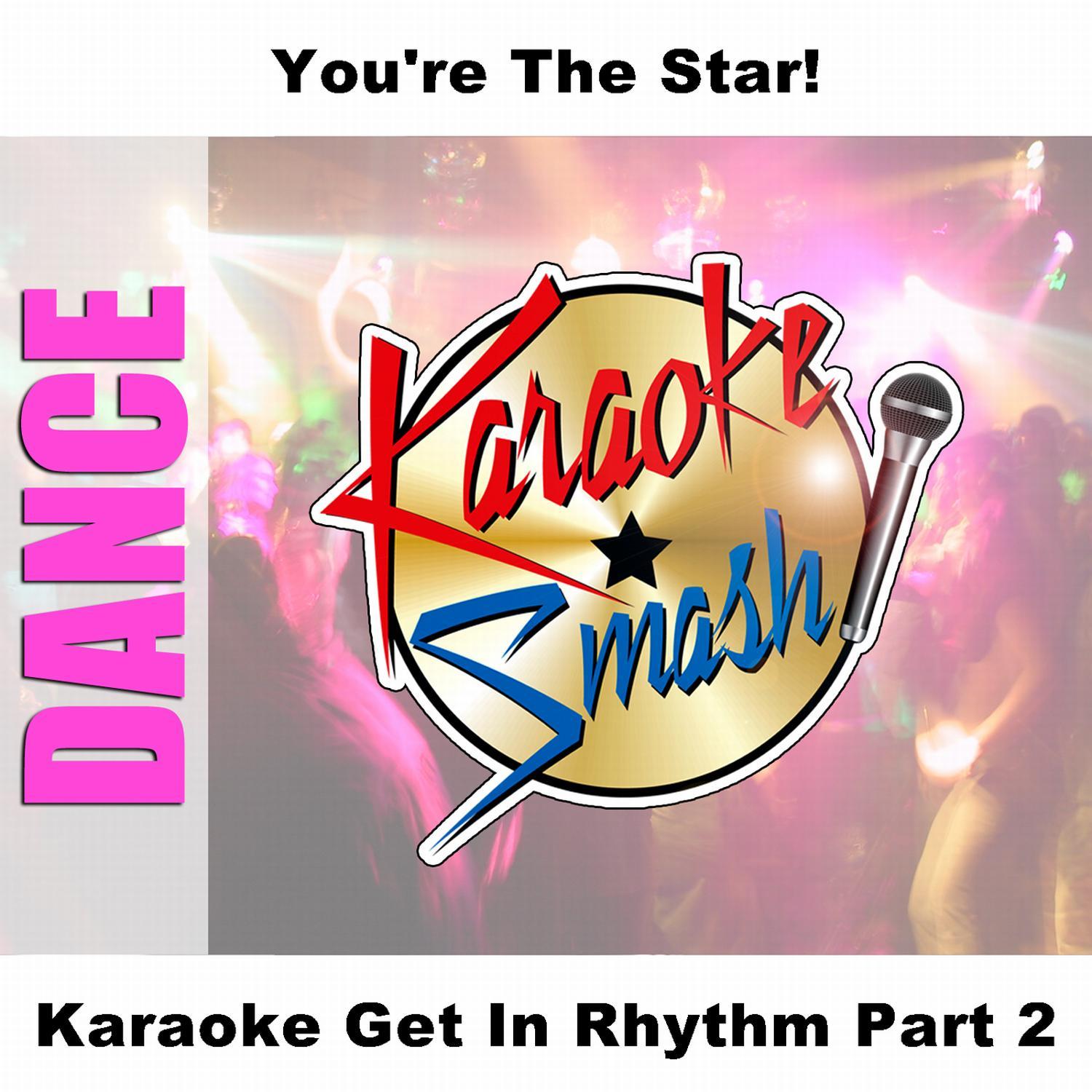 Karaoke Get In Rhythm Part 2