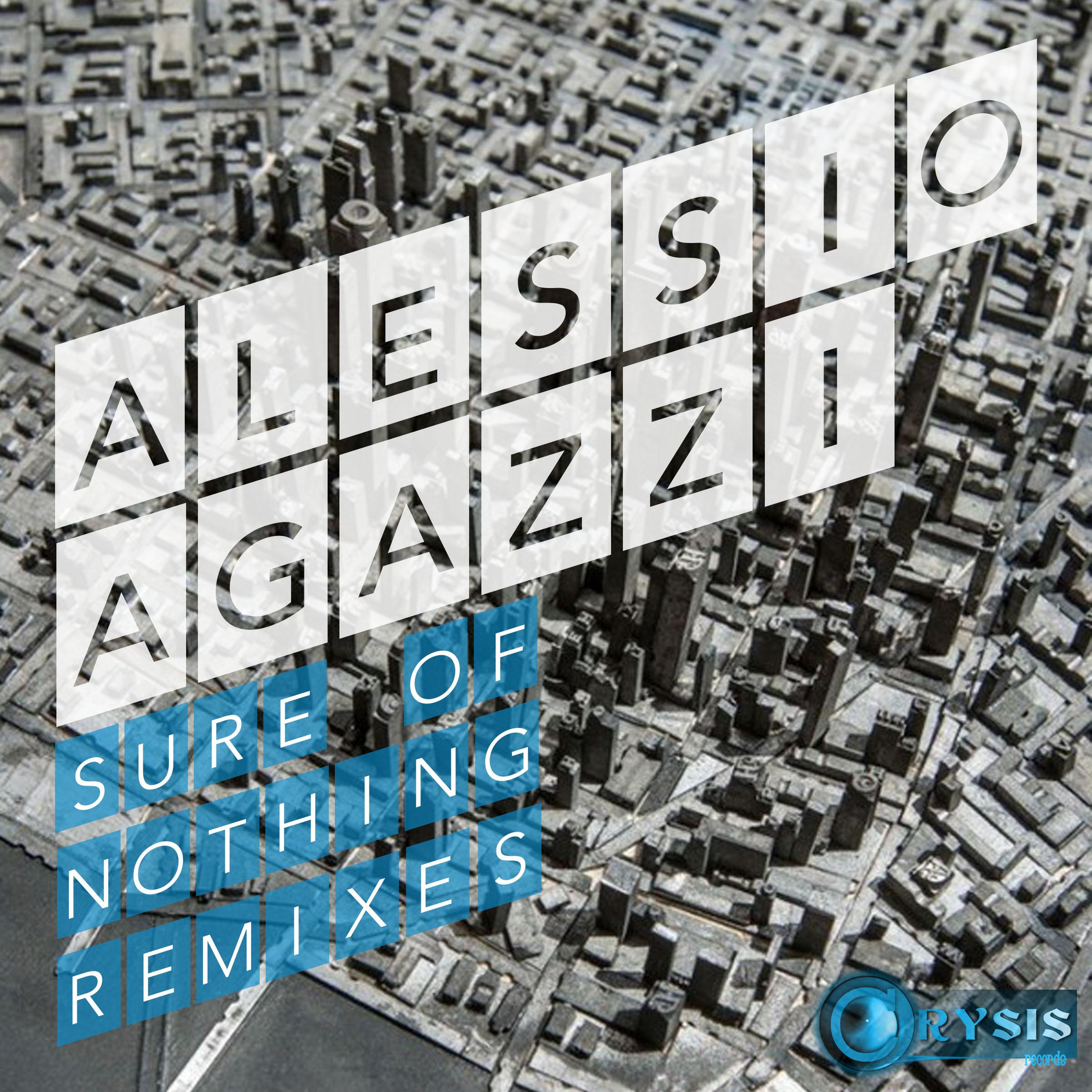 Sure of Nothing Remixes